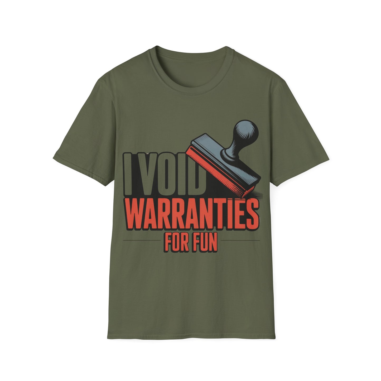 I void warranties for fun T-shirt