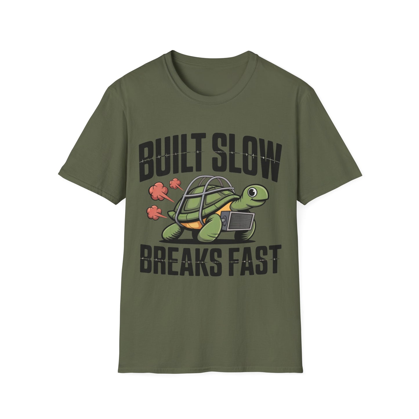 Built slow breaks fast T-shirt