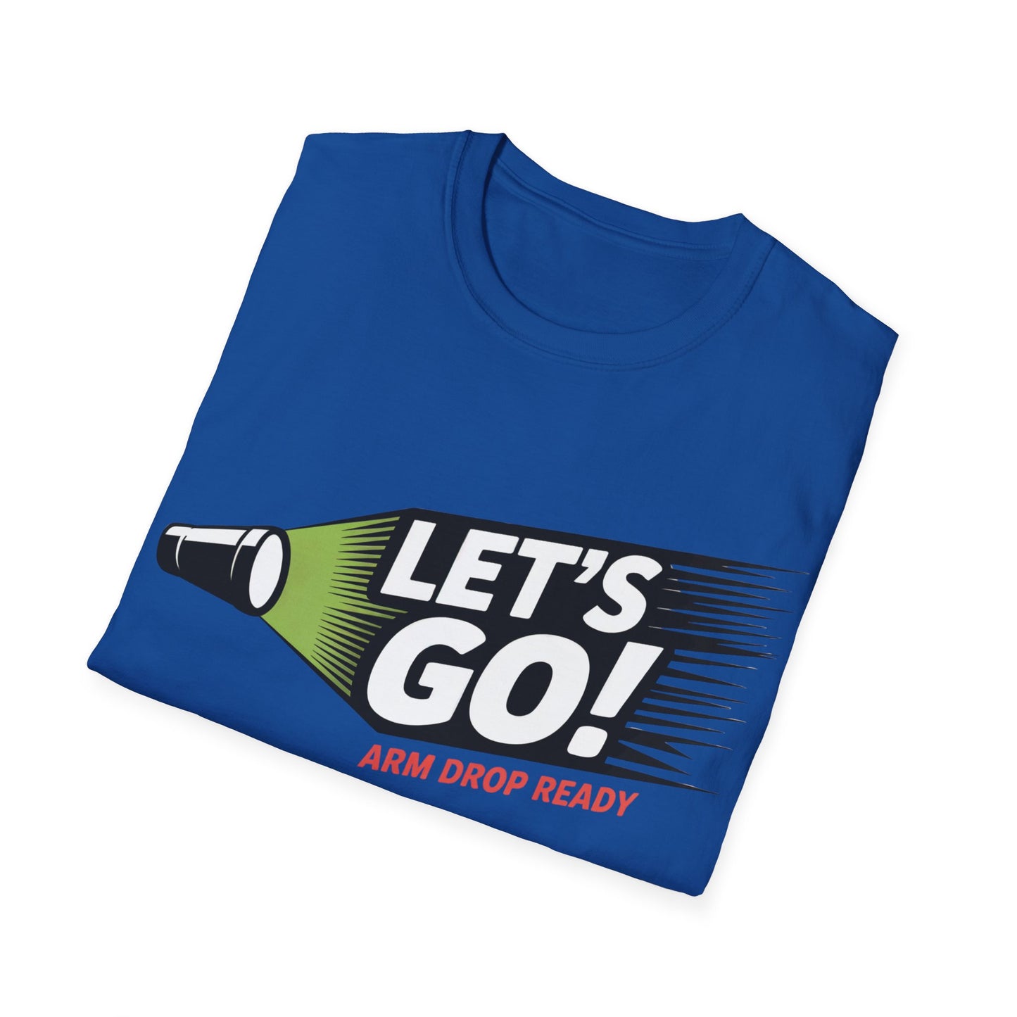Let's go! T-shirt