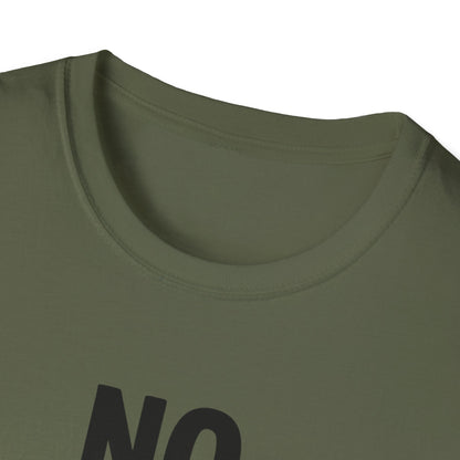 No testing 2  T-shirt