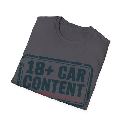 18+ car content T-shirt
