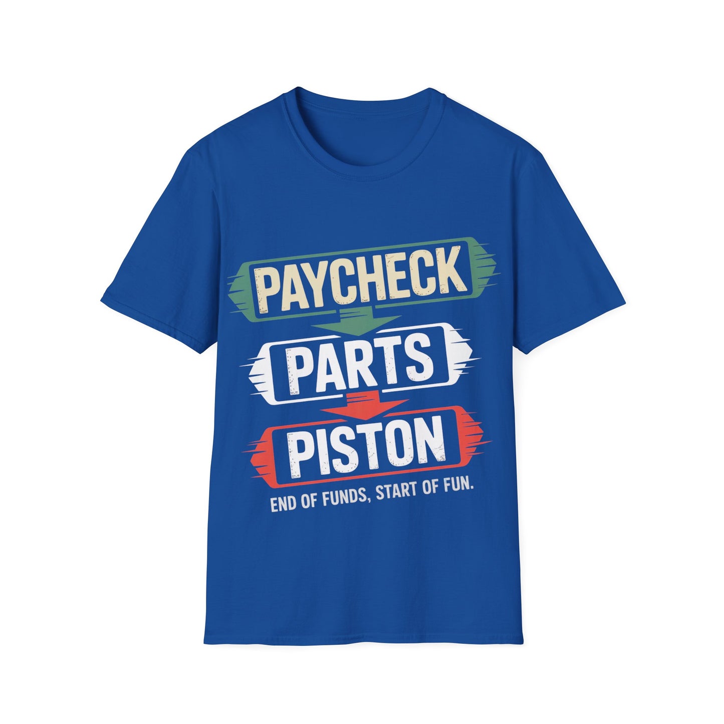 Paycheck parts piston  T-shirt