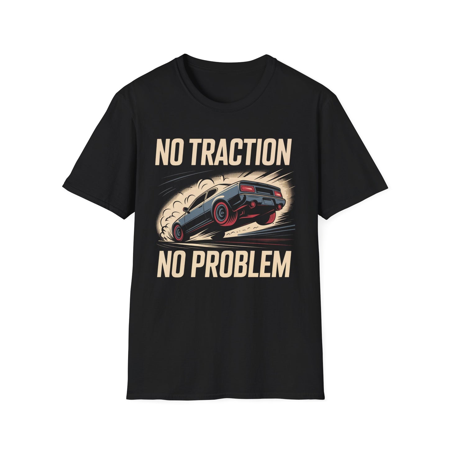 no traction no problem