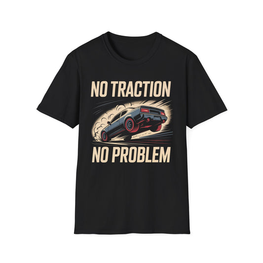 no traction no problem