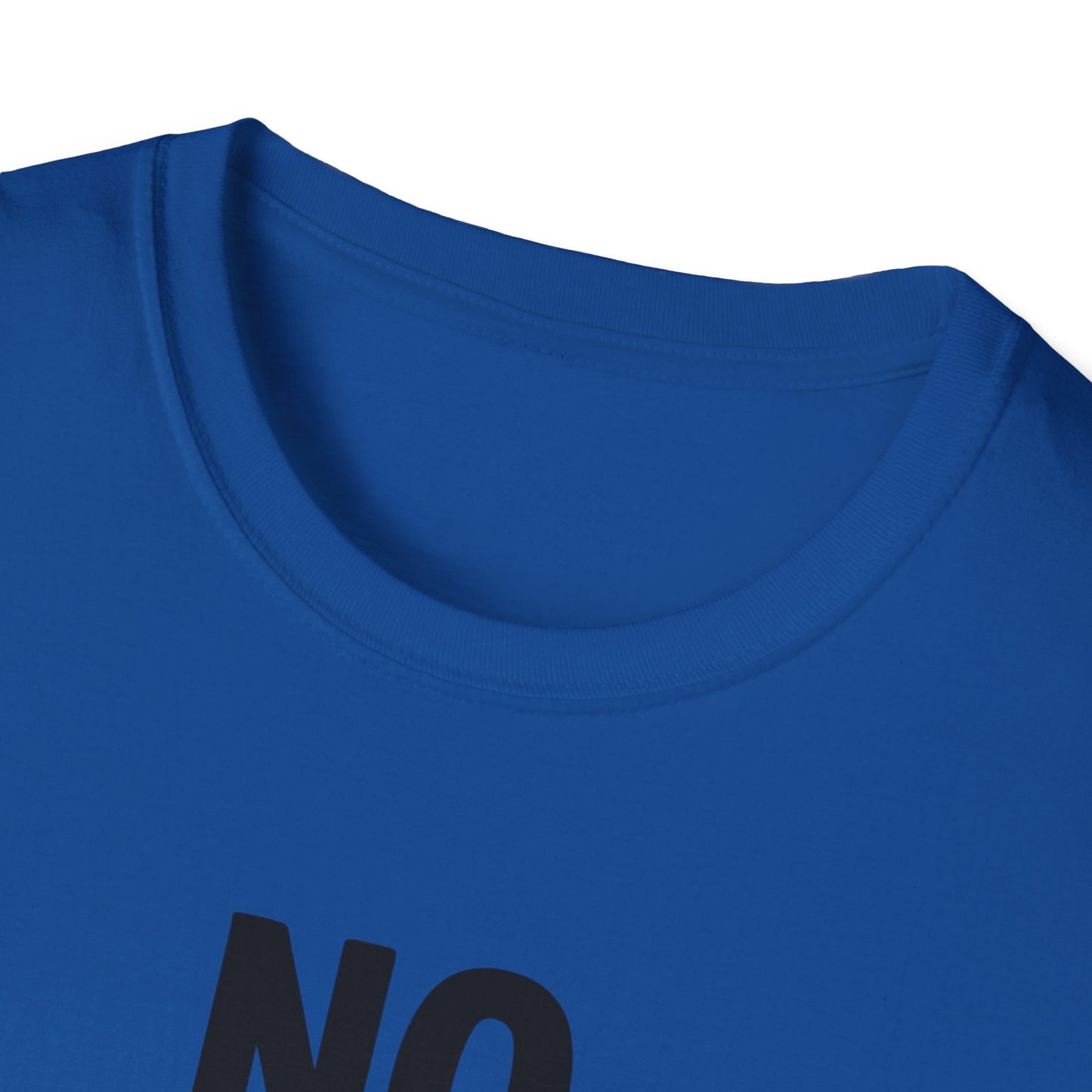 No testing 2  T-shirt