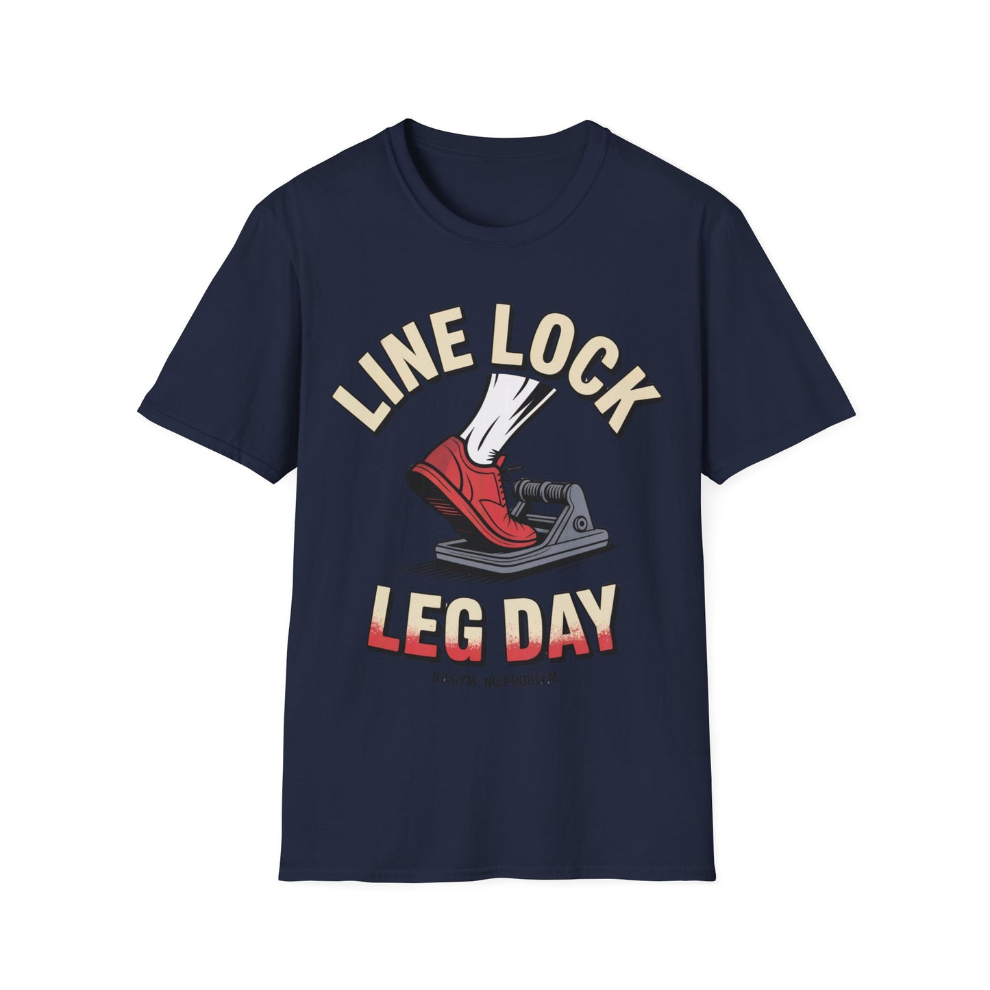 Line lock leg day  T-shirt