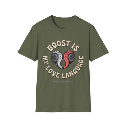 Boost Is My love lang T-shirt