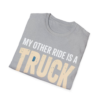 My other ride is truck T-shirt