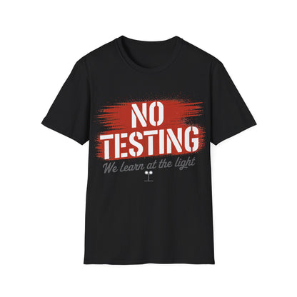 No testing2  T-shirt