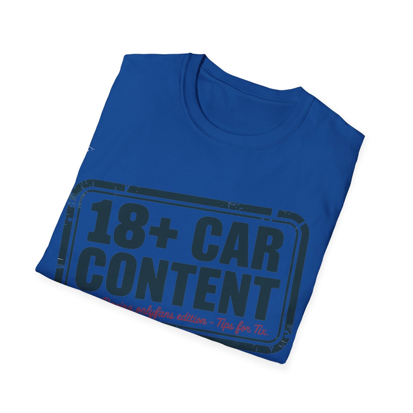 18+ car content T-shirt
