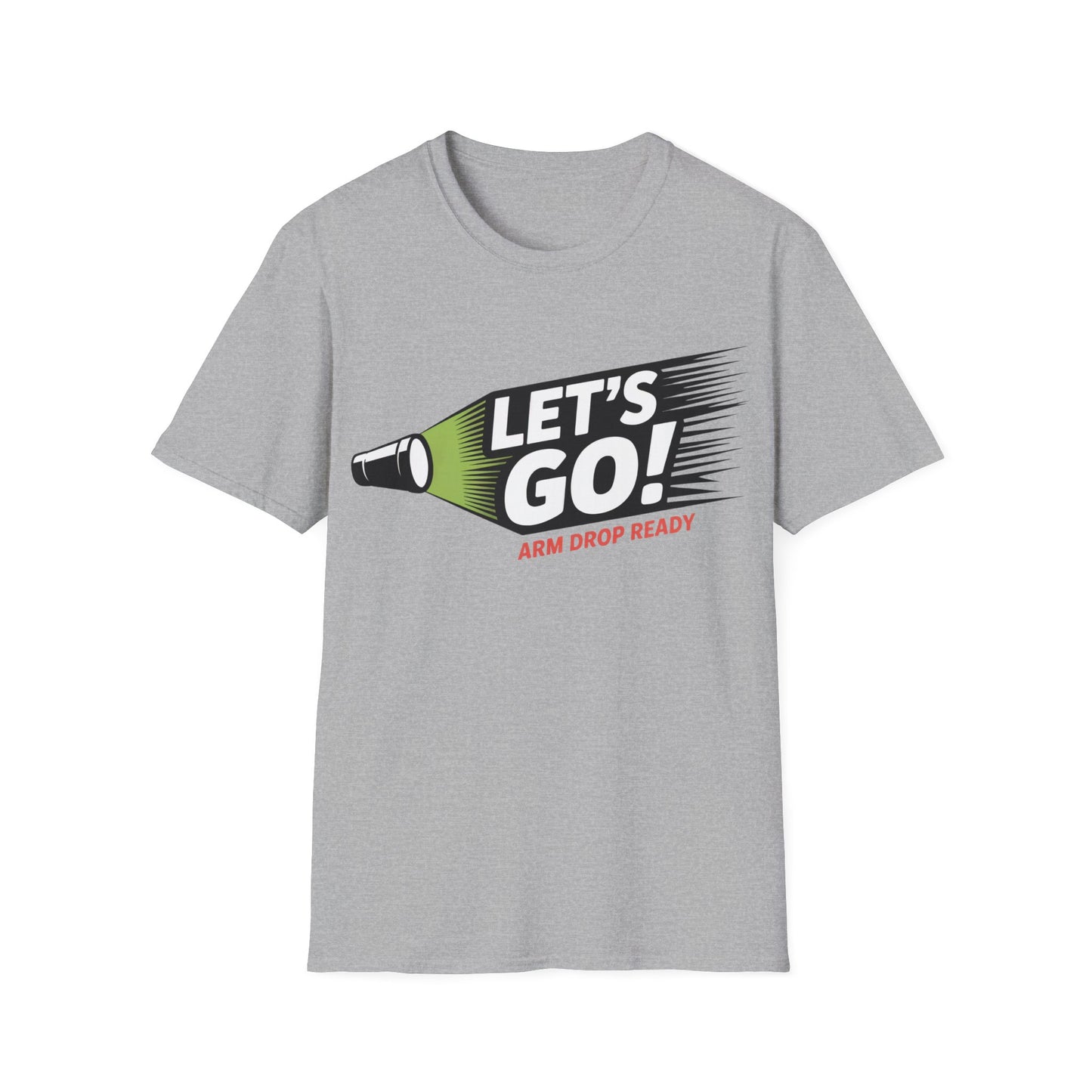 Let's go!  T-shirt