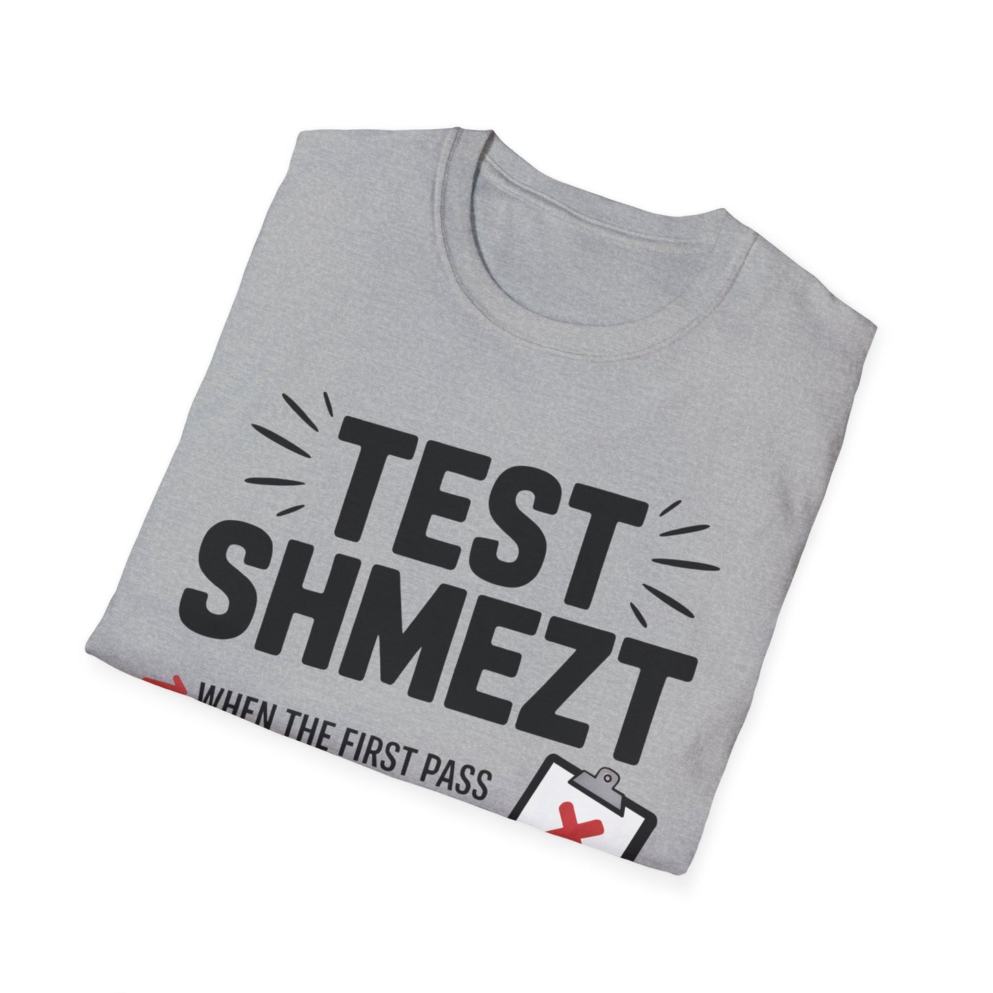 Test shmezt T-shirt
