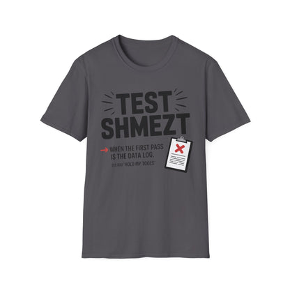 Test shmezt T-shirt