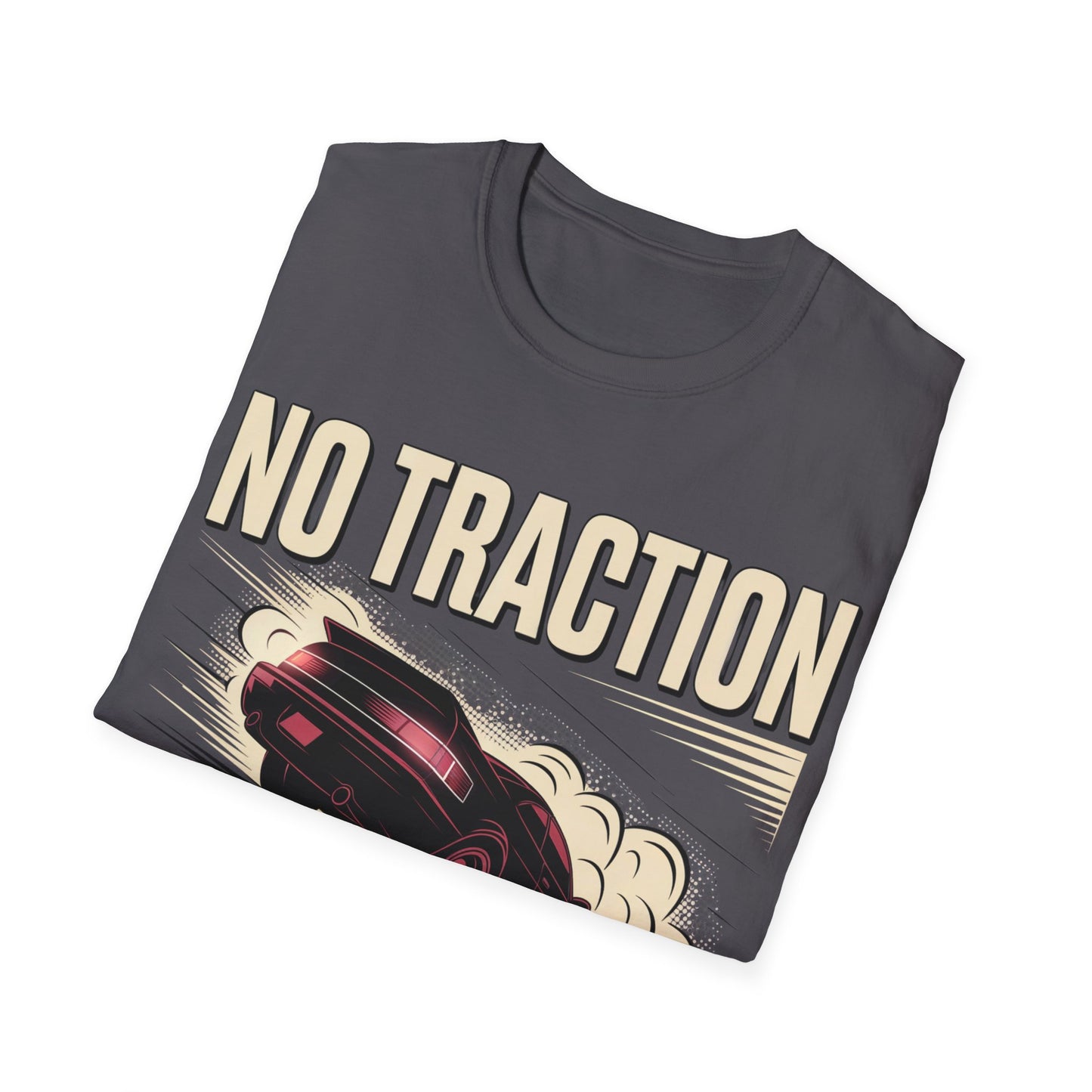 No Traction T-shirt