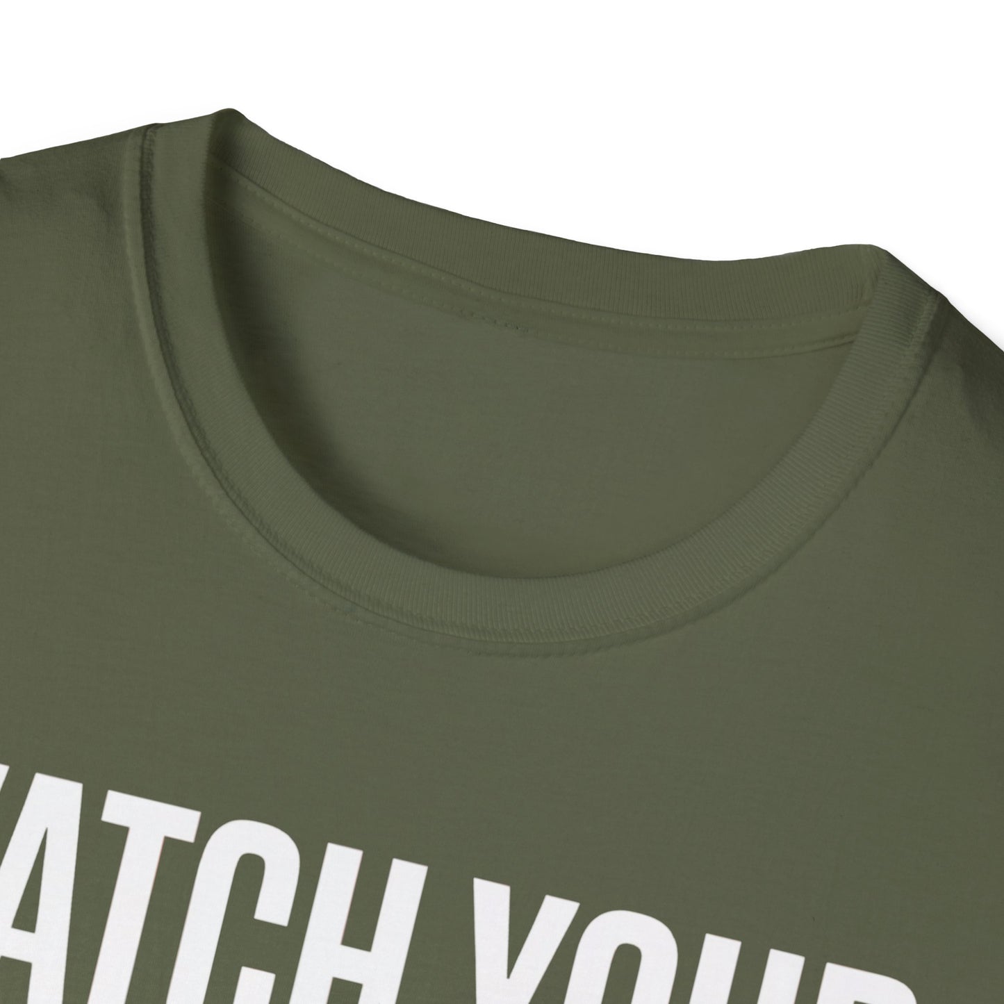 Watch your mouth2  T-shirt