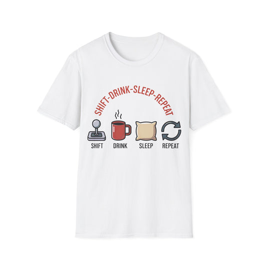 Shift drink sleep repeat txt T-shirt