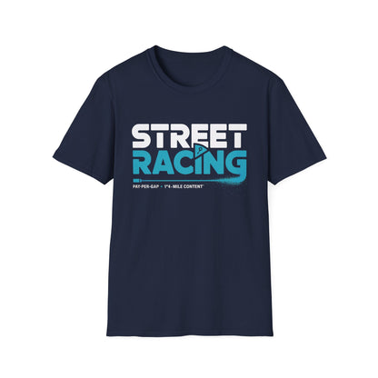 Street racing2  T-shirt