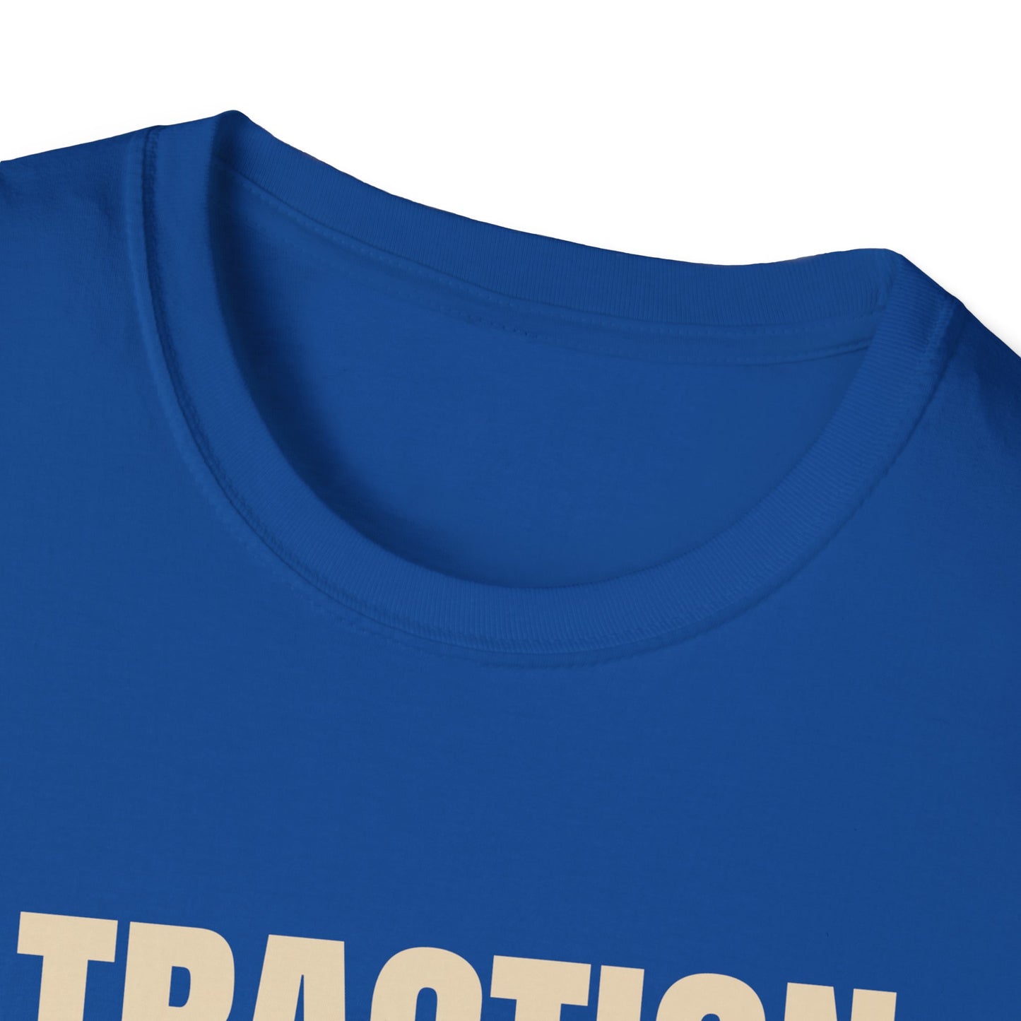 No traction2 T-shirt