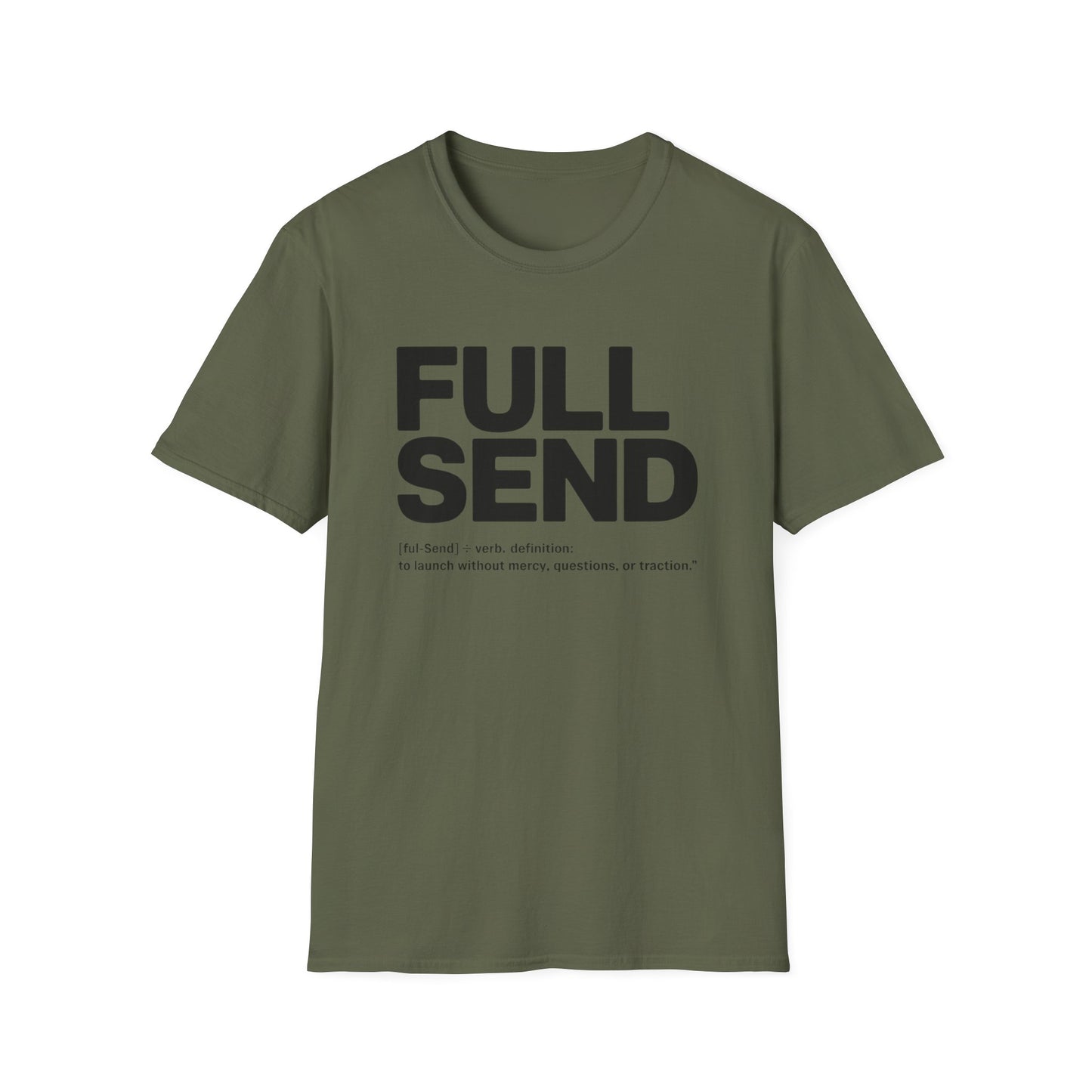 Full send T-shirt