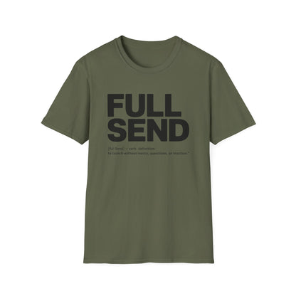 Full send T-shirt