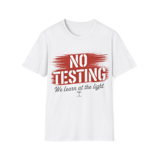No testing2  T-shirt