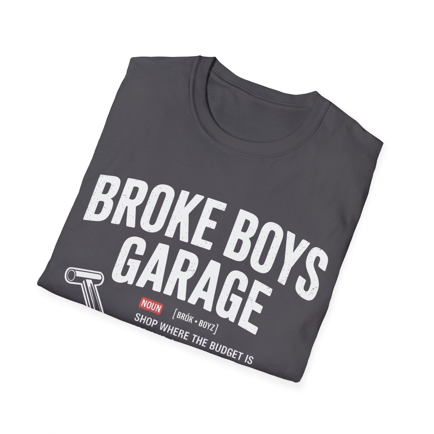 Broke boys garage T-shirt