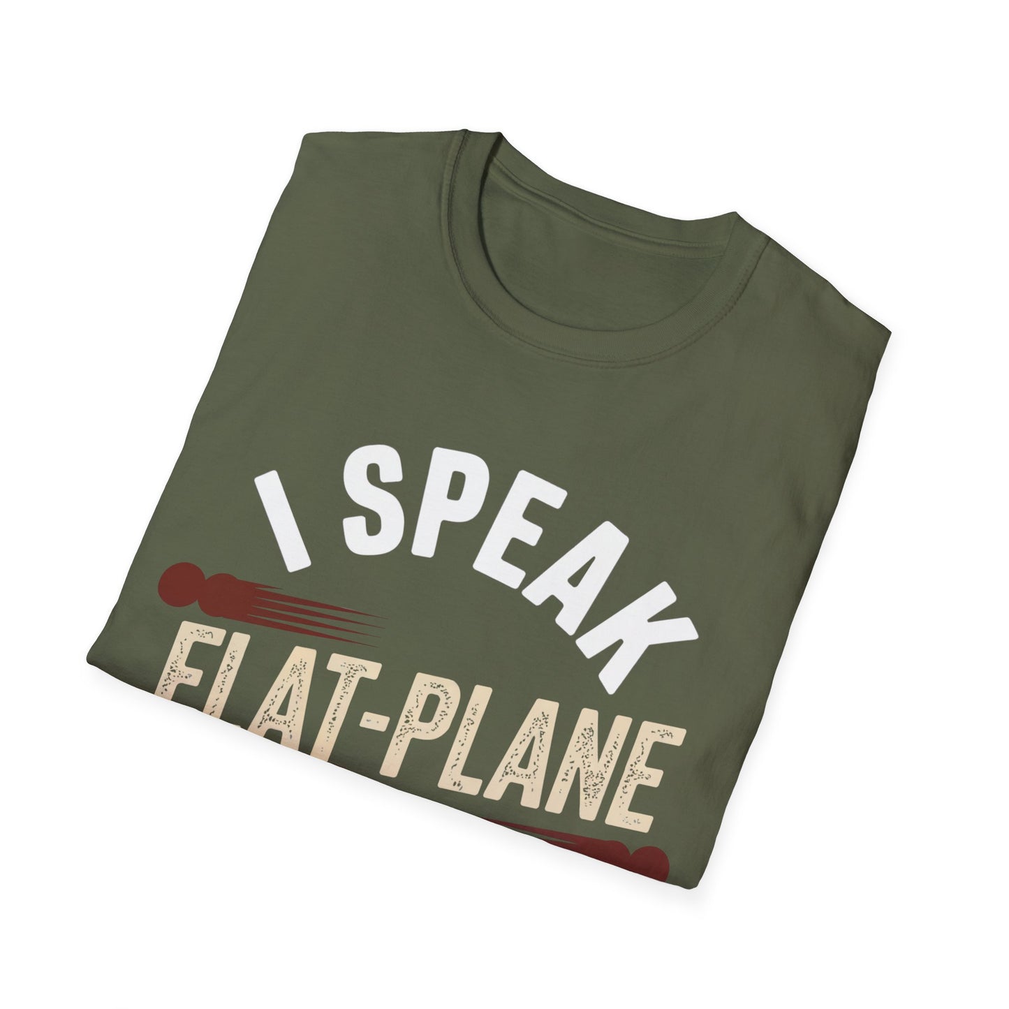 I speak flat-plane T-shirt