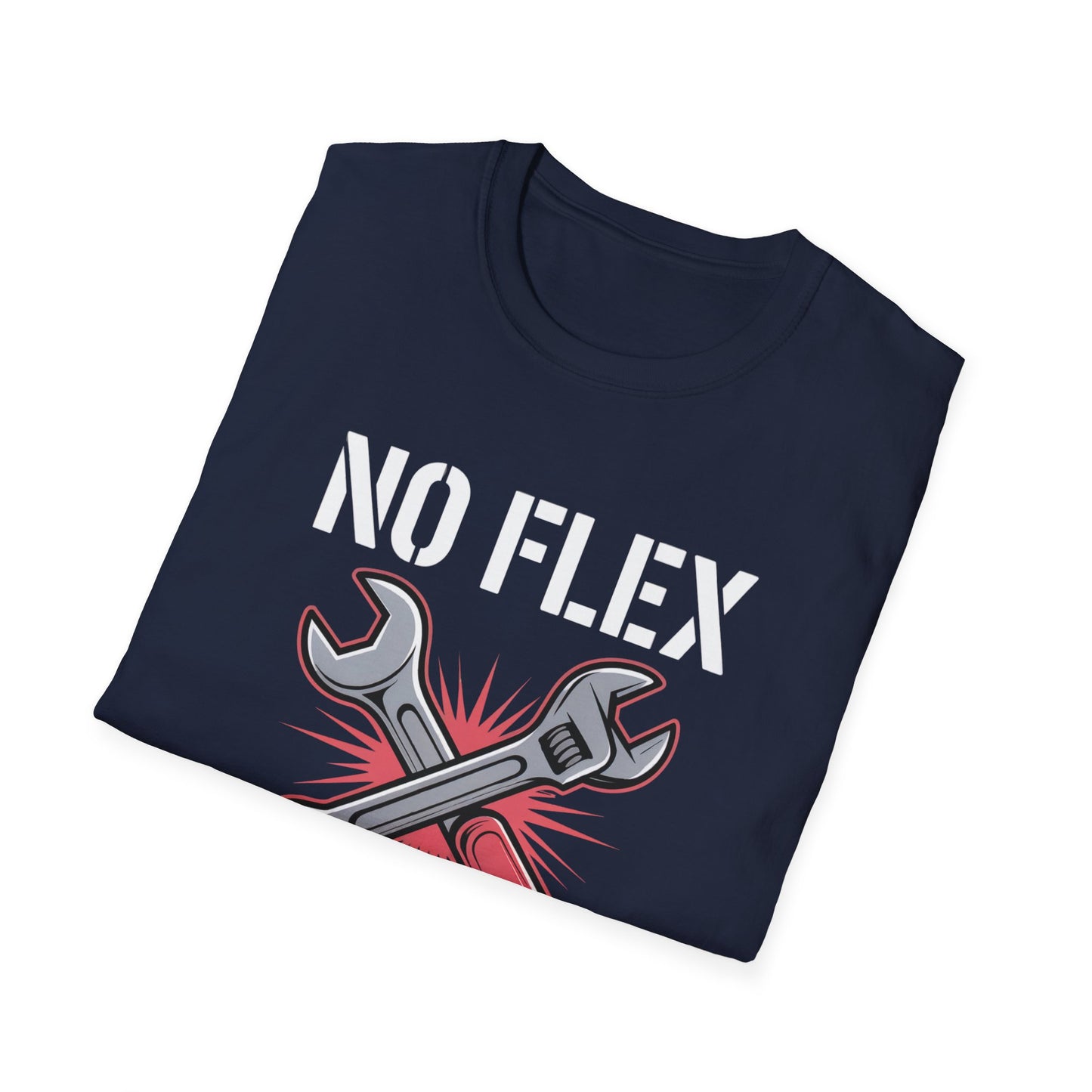No flex just wrench T-shirt