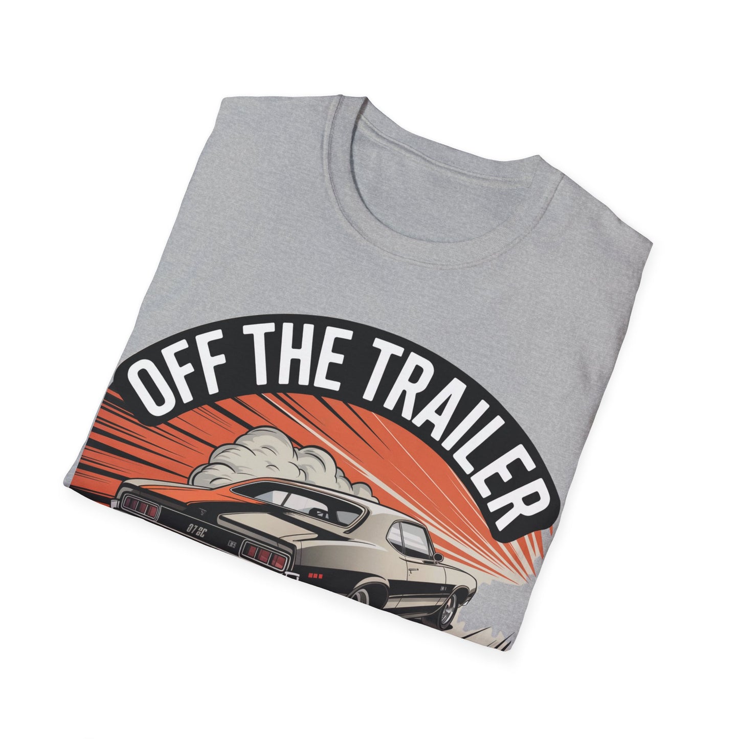 Off the trailer2  T-shirt