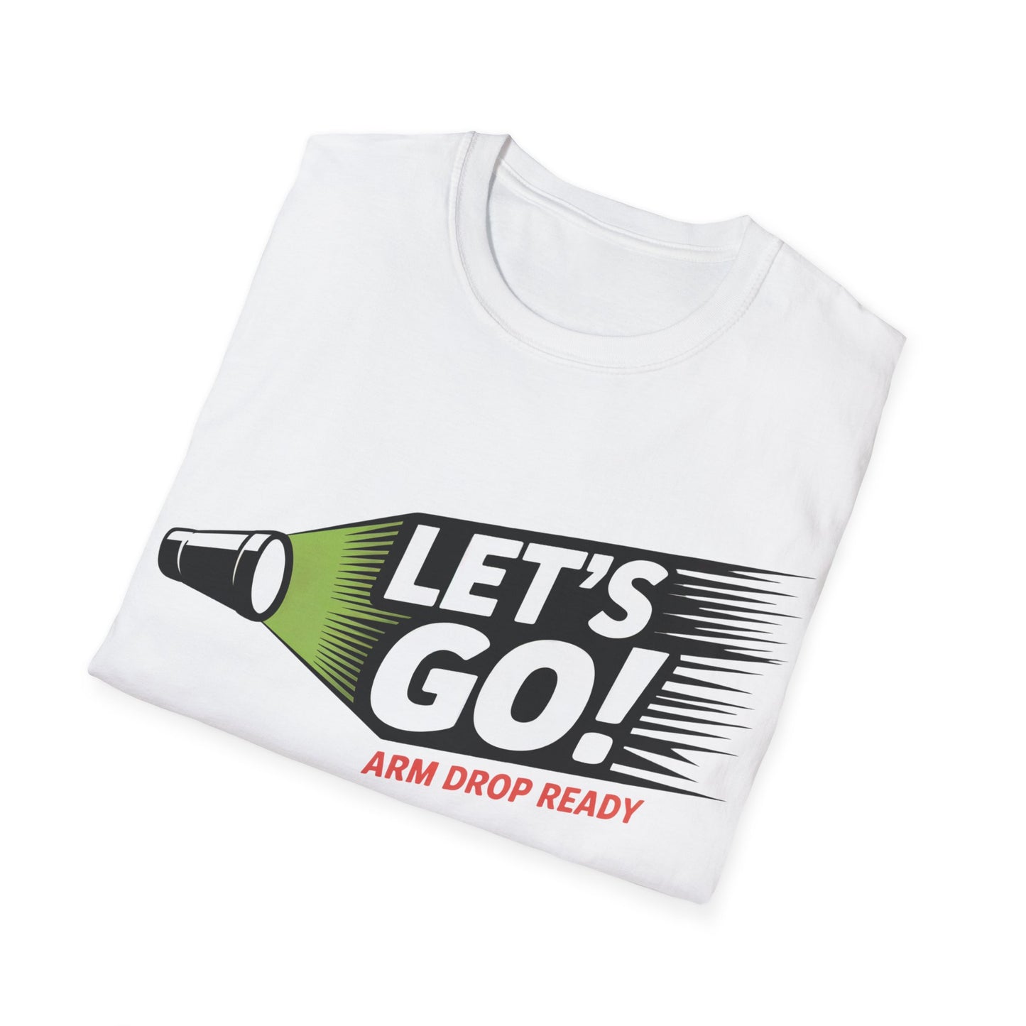 Let's go!  T-shirt