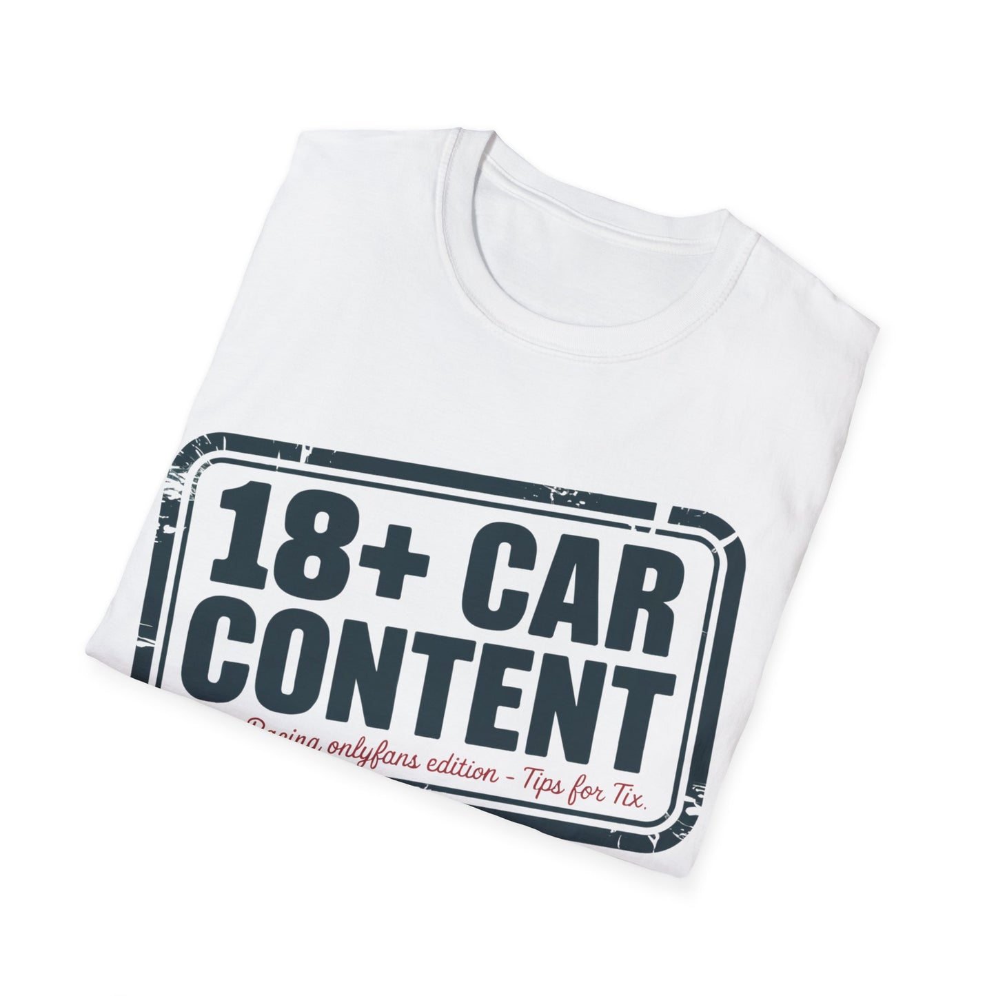 18+ car content T-shirt