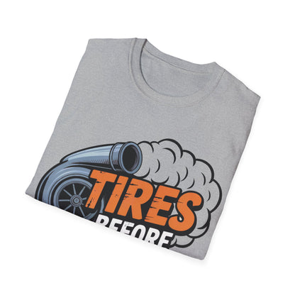 Tires before donuts T-shirt