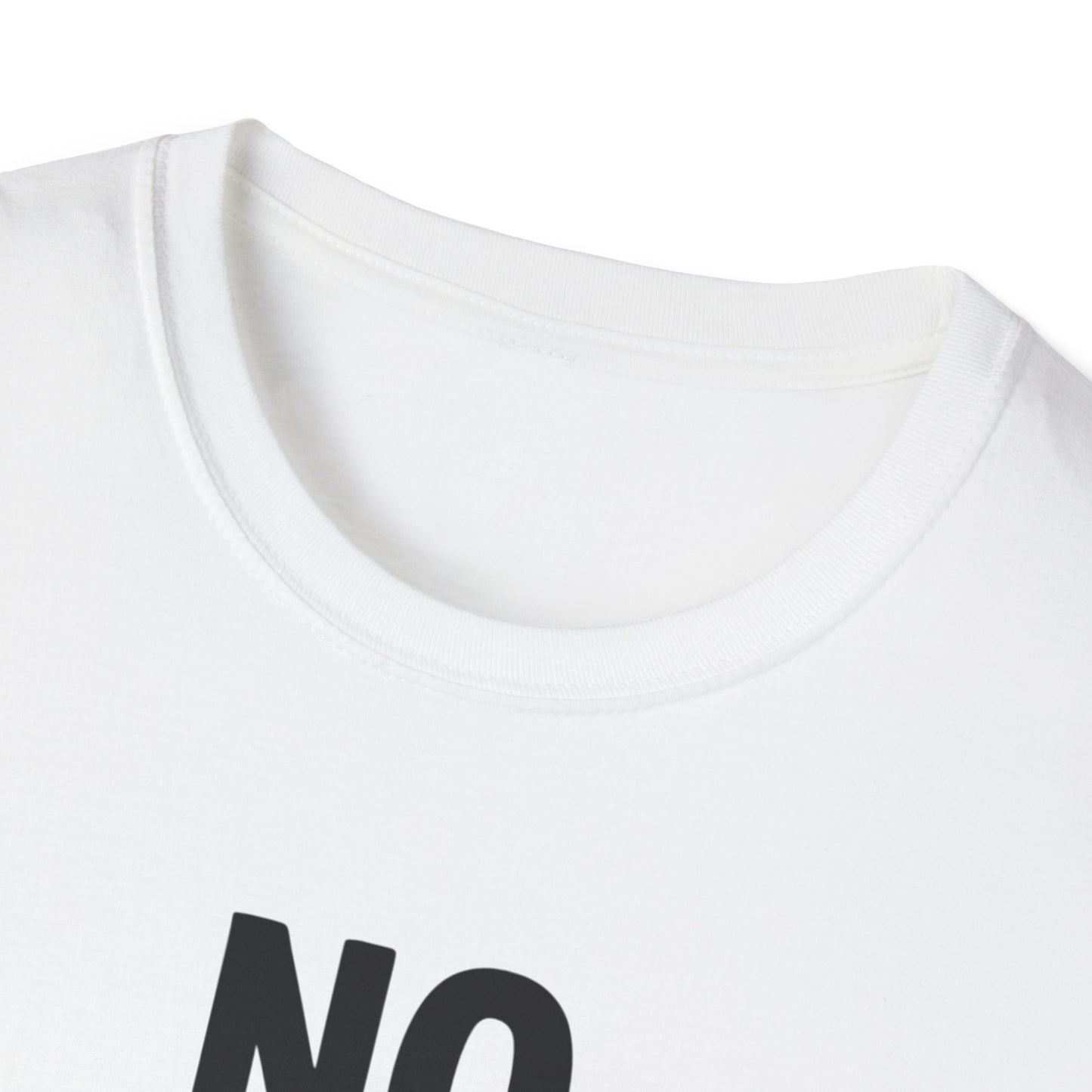 No testing 2  T-shirt