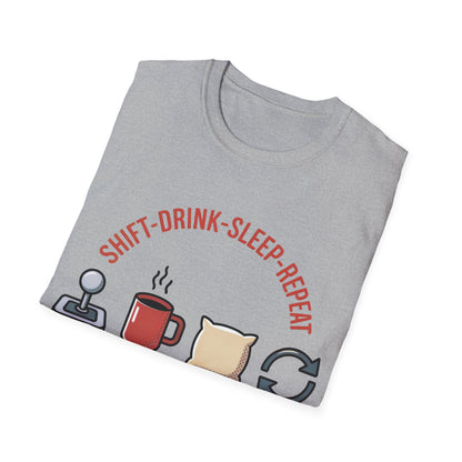 Shift drink sleep repeat txt T-shirt