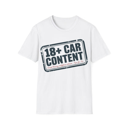 18+ car content T-shirt