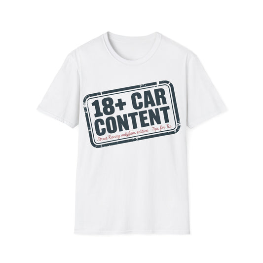 18+ car content T-shirt
