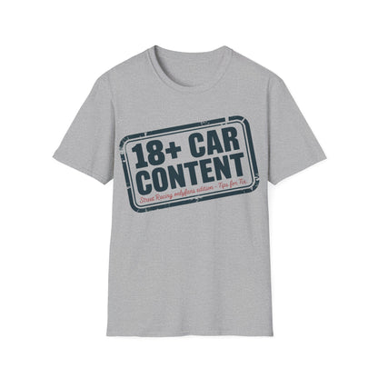 18+ car content T-shirt