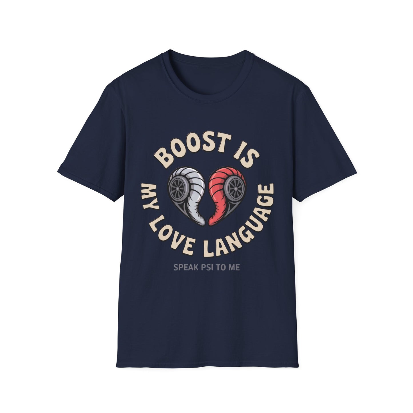 Boost Is My love lang T-shirt