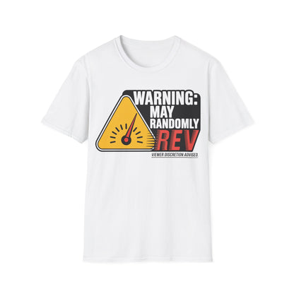Warning may randomly REV T-shirt