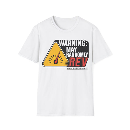 Warning may randomly REV T-shirt