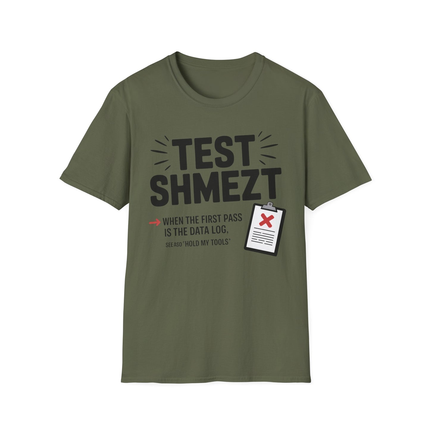 Test shmezt T-shirt
