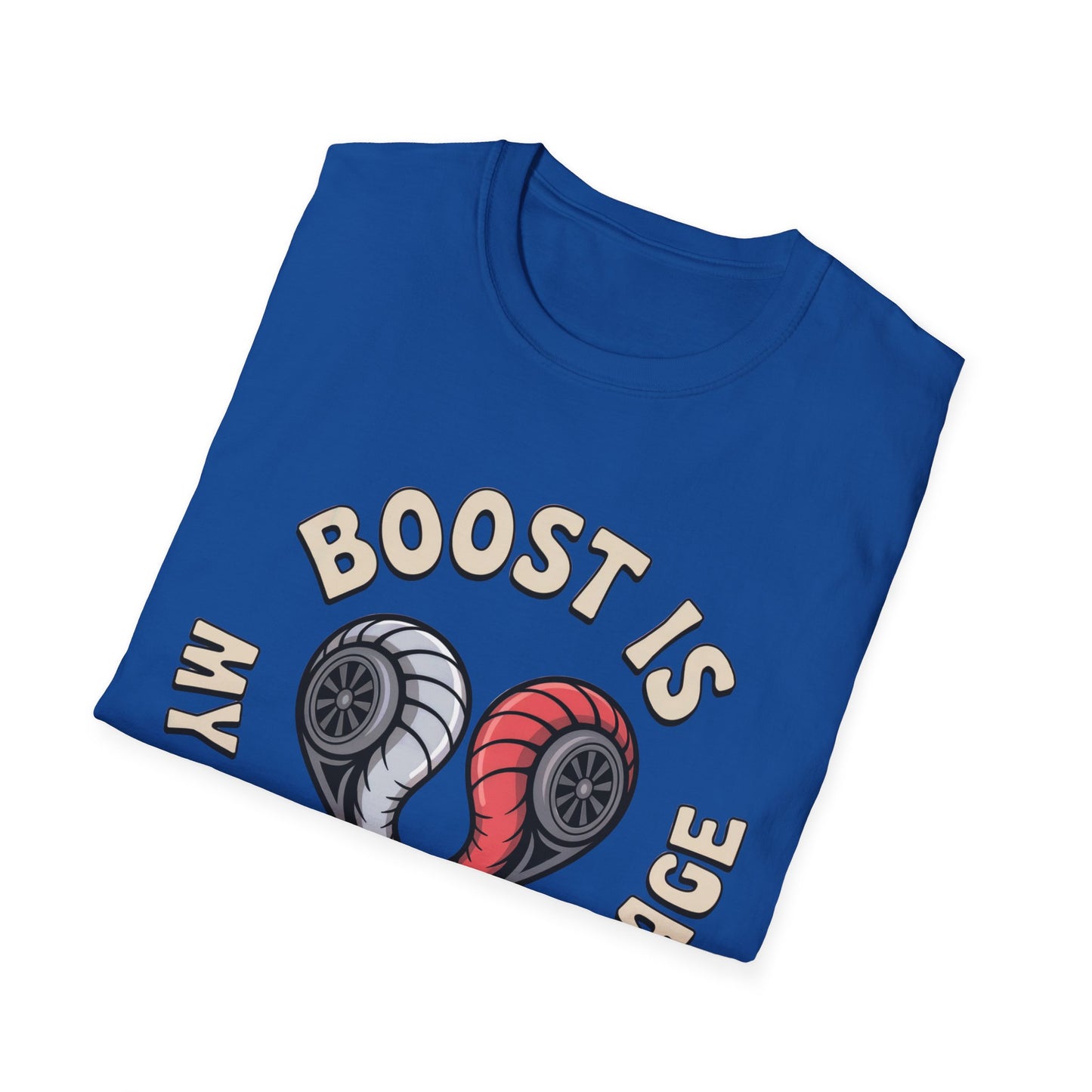 Boost Is My love lang T-shirt