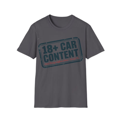 18+ car content T-shirt