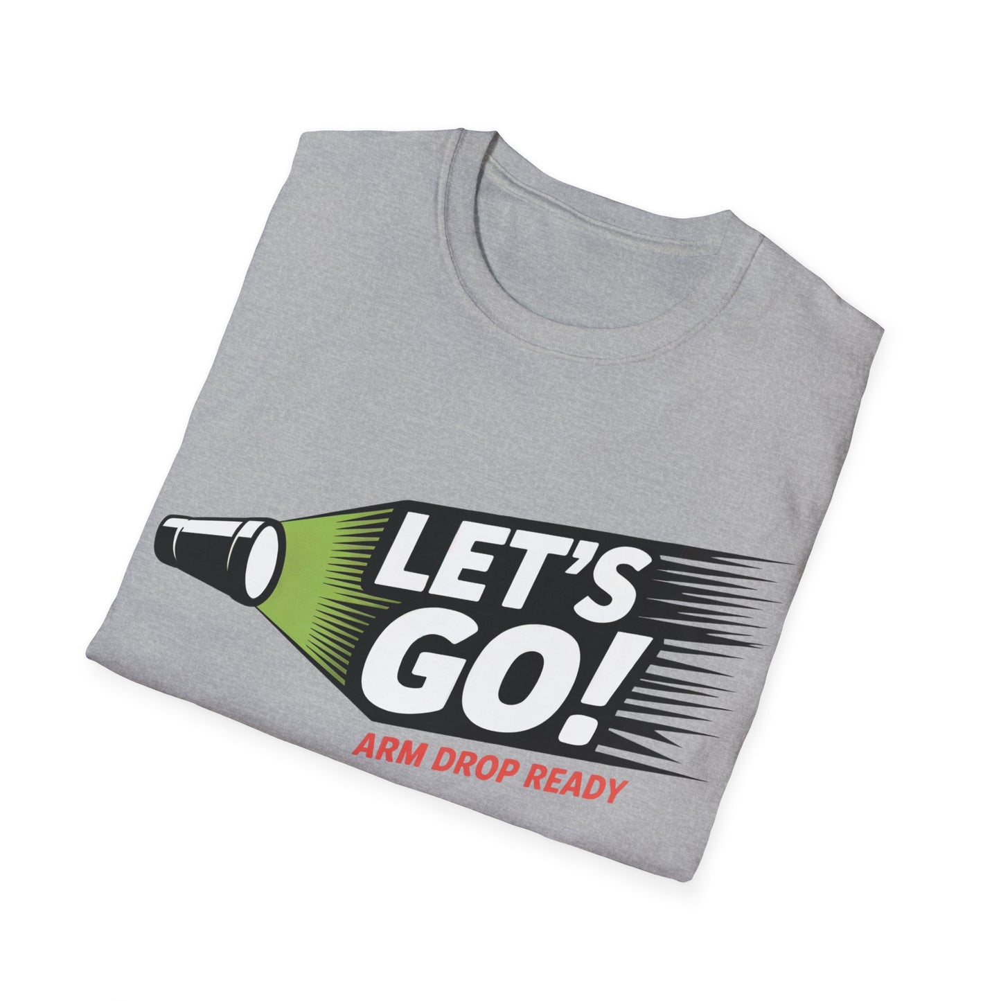 Let's go!  T-shirt