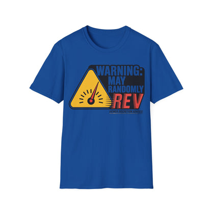 Warning may randomly REV T-shirt