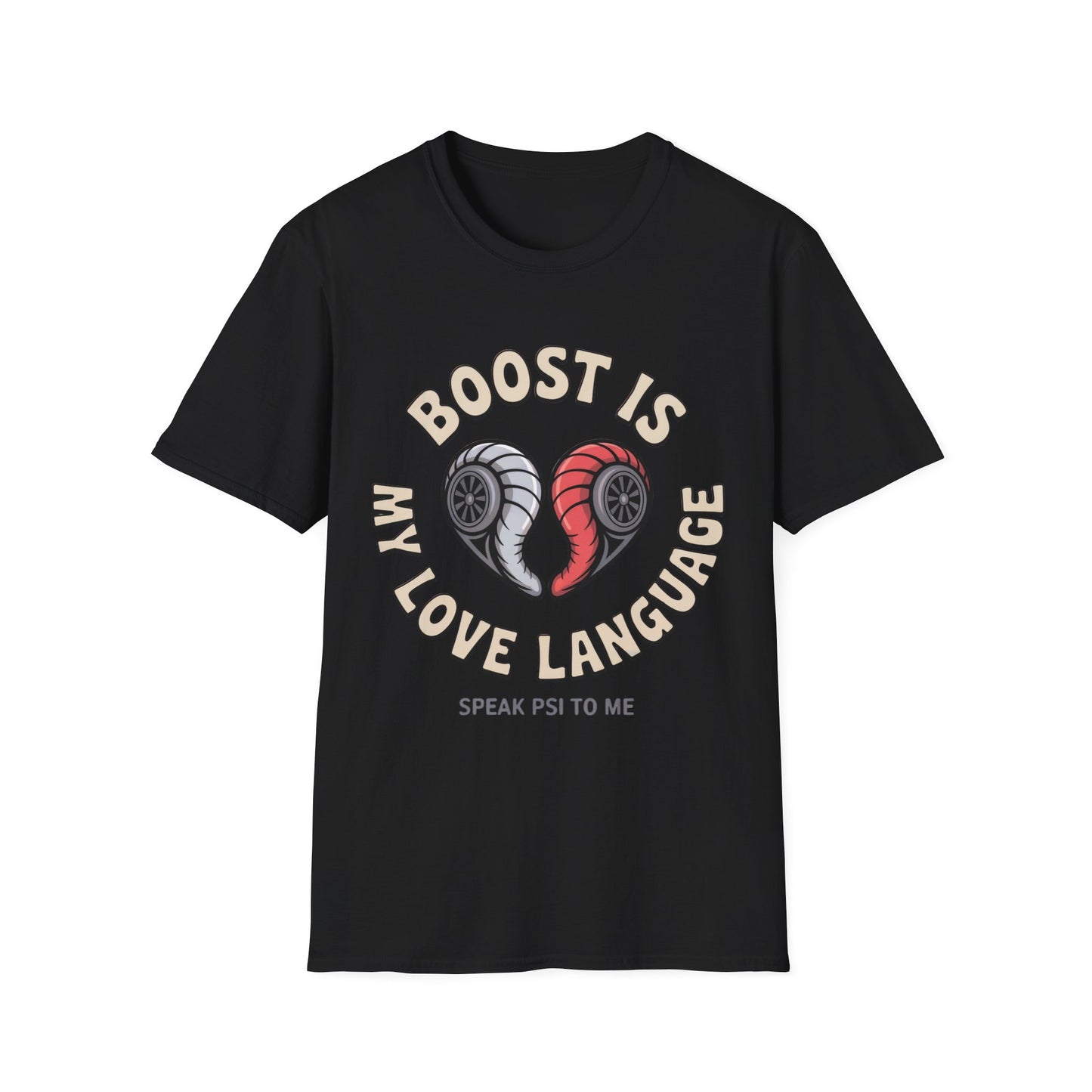 Boost Is My love lang T-shirt