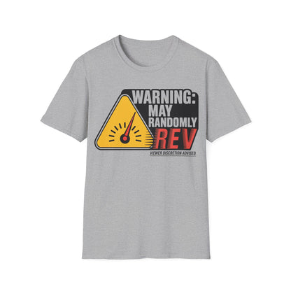 Warning may randomly REV T-shirt