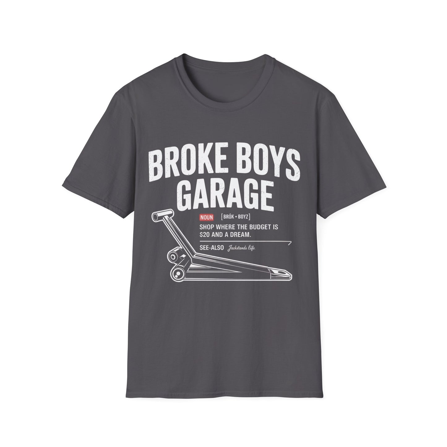 Broke boys garage T-shirt