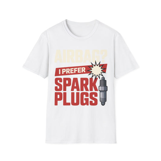 Airbag i prefer spark plugs