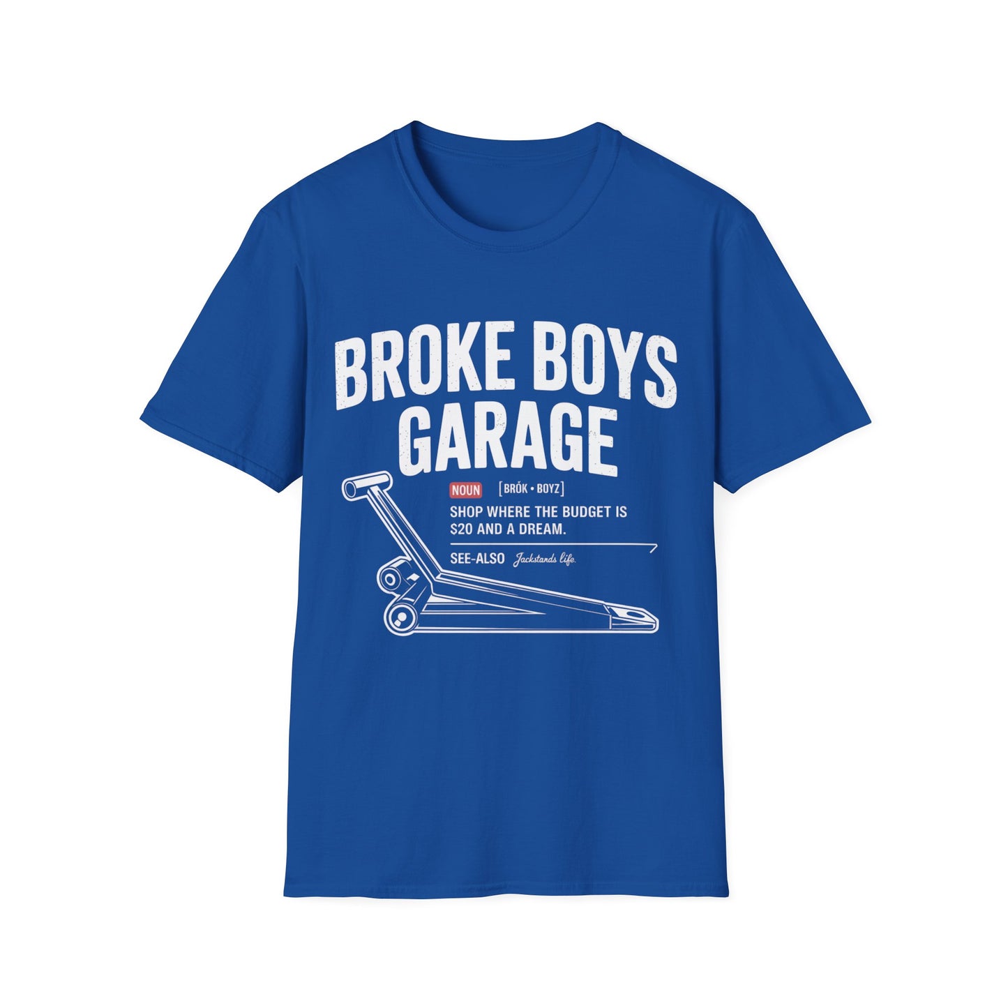 Broke boys garage T-shirt
